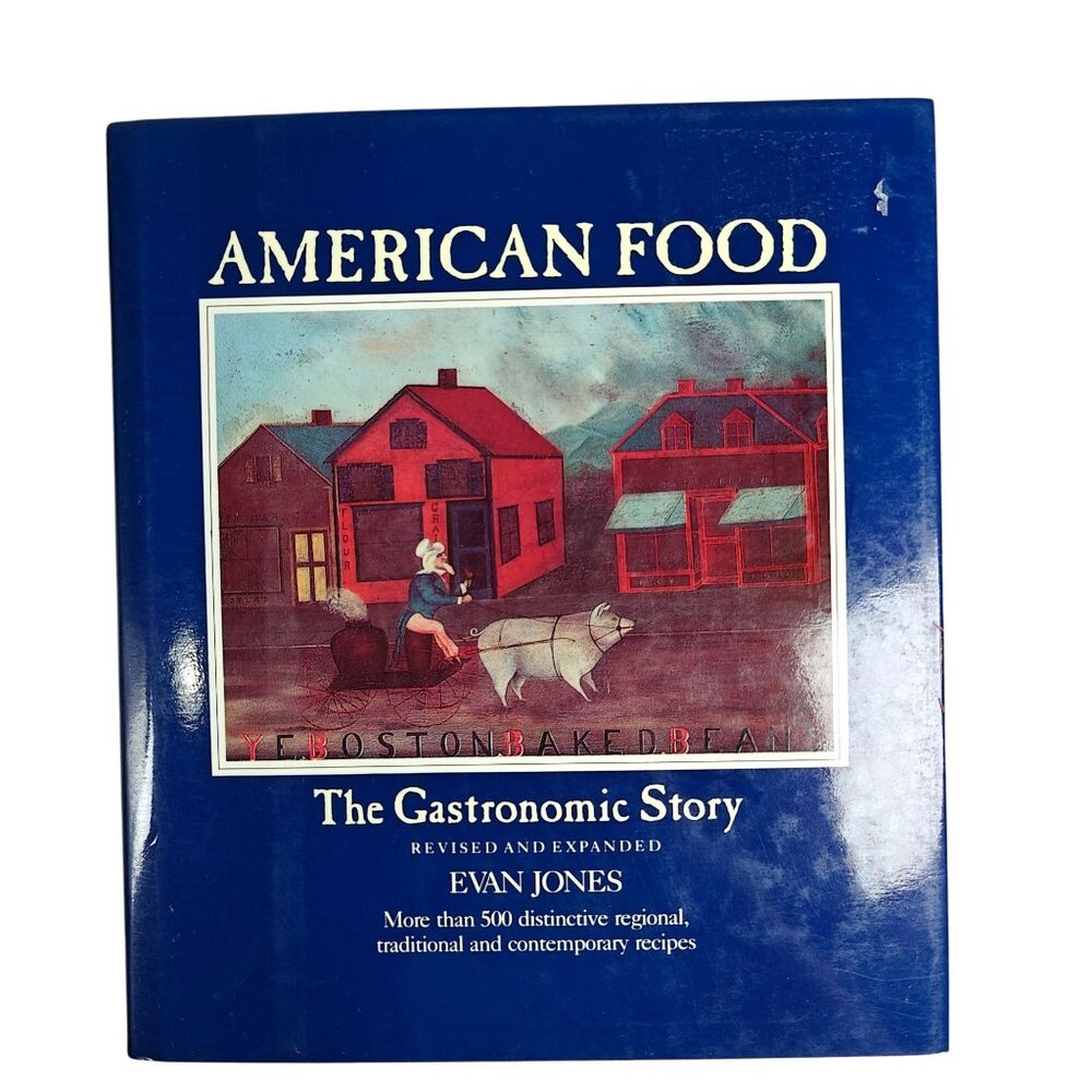 American Food The Gastronomic Story Vintage Cookbook Local Ethnic Recipes